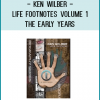 This extraordinary volume of the Ken Wilber Life Footnotes Collection is available as a digital download.