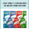 Lewis Howes & Sean Malarkey - 500 Million Strong Bootcamp