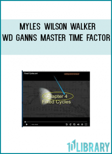 Myles Wilson Walker - WD Ganns Master Time Factor