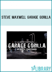 Steve’s Garage Gorilla Metabolic Conditioning workouts are perfect models