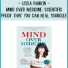 Ussa Rankin - Mind Over Medicine: Scientific Proof That You Can Heal Yourself