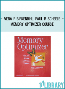 Vera F Birkenbihl. Paul R Scheele - Memory Optimizer Course