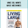 Vince Del Monte - Mass Mechanics