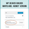 WP Beaver Builder - Whitelabel Agency Version