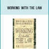 Working with the Law
