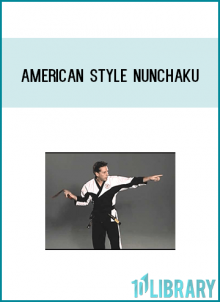 outward strikes, double strikes and much more. You will also learn 2 American Single Nunchaku forms ready for competition. 60 min
