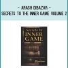 confidence, power, beauty, and success awaits you. Secrets to Inner Game Vol. 2 is the key.