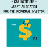 This proceedings from the ICFA conference “Asset Allocation for the Individual Investor,