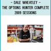 Dale Wheatley - The Options Hunter Complete 2009 Sessions