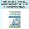 Describe the recent developments regarding attachment and its relationship to attunement and the practice of mindfulness.