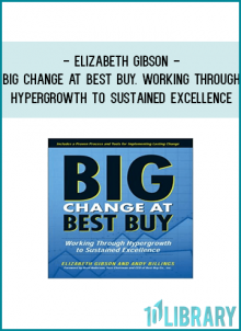 customer- centered operation that now drives Best Buy’s success.