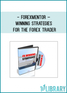 Forexmentor – WINNING STRATEGIES FOR THE FOREX TRADER