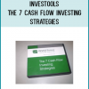 Investools - The 7 Cash Flow Investing Strategies
