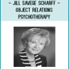 Learn how to apply an Object Relations approach to your own therapeutic work with clients