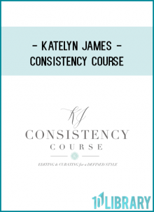 Katelyn James - Consistency Course