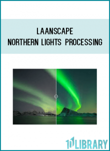 Laanscape - Northern Lights Processing
