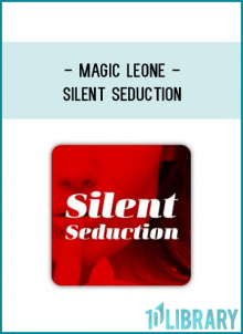Magic Leone - Silent Seduction