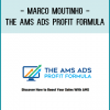 Marco Moutinho - The AMS Ads Profit Formula