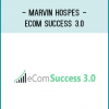 Marvin Hospes - eCom Success 3.0