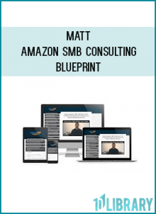 Matt - Amazon SMB Consulting Blueprint