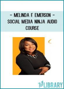 If you want a roadmap to build your social media brand, you need Melinda Emerson’s audio course