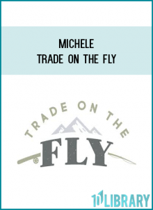 Michele - Trade On The Fly