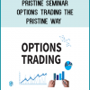 Pristine’s use of options to hedge, speculate and generate income on swing and core trades