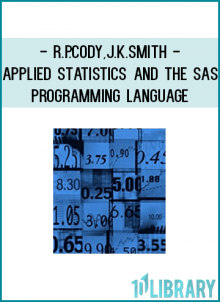 developing programming skills. For anyone interested in learning more about applied statistics and the SAS programming language.