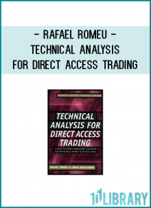 Rafael Romeu - Technical Analysis for Direct Access Trading