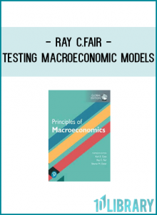 Ray C.Fair - Testing Macroeconomic Models