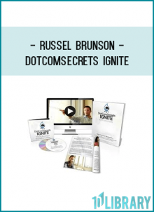 Russel Brunson - Dotcomsecrets Ignite