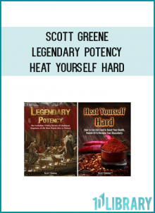 Scott Greene - Legendary Potency & Heat Yourself Hard