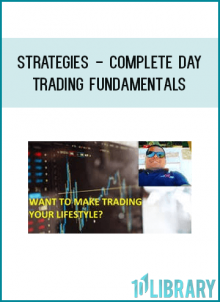 Strategies - Complete Day Trading Fundamentals