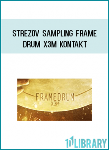 Strezov Sampling frame DRUM X3M KONTAKT