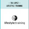 Tai Lopez - Lifestyle Training
