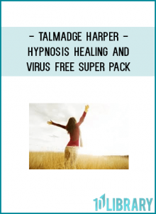 Talmadge Harper - Hypnosis Healing and Virus Free Super Pack