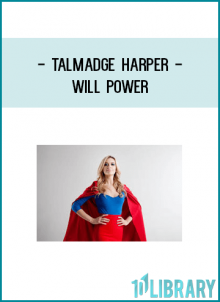 Talmadge Harper - Will Power