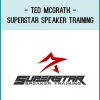 Ted McGrath - Superstar Speaker Training