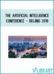 The Artificial Intelligence Conference - Beijing 2018