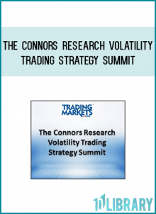 The Connors Research Volatility Trading Strategy Summit