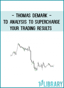 Thomas Demark - TD Analysis to Supercharge Your Trading Results