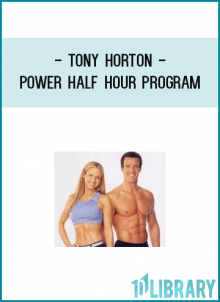 Tony Horton - Power Half Hour Program