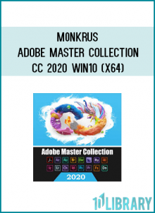m0nkrus - Adobe Master Collection CC 2020 Win10 (x64)