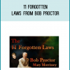 11 Forgotten Laws from Bob Proctor at Midlibrary.com