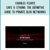 Charles Floate – Safe & Strong The Definitive Guide To Private Blog Networks at Midlibrary.net