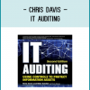 BUILD AND MAINTAIN AN IT AUDIT FUNCTION WITH MAXIMUM EFFECTIVENESS AND VALUE