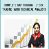 Complete Day Trading Stock Trading With Technical Analysis