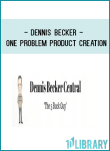 Dennis Becker - One Problem Product Creation