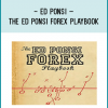 Ed Ponsi – The Ed Ponsi Forex Playbook