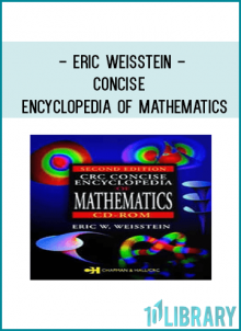 Eric Weisstein - Concise Encyclopedia of Mathematics